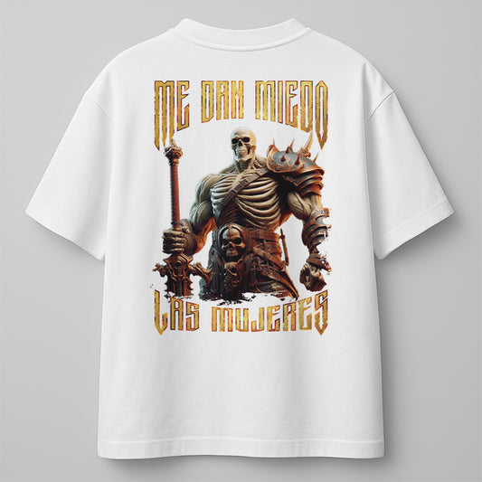 ME DAN MIEDO LAS MUJERES - OVERSIZE
