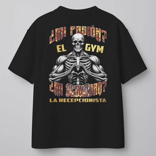 ¿MI PASIÓN? EL GYM, ¿MI DEBILIDAD? LA RECEPCIONISTA