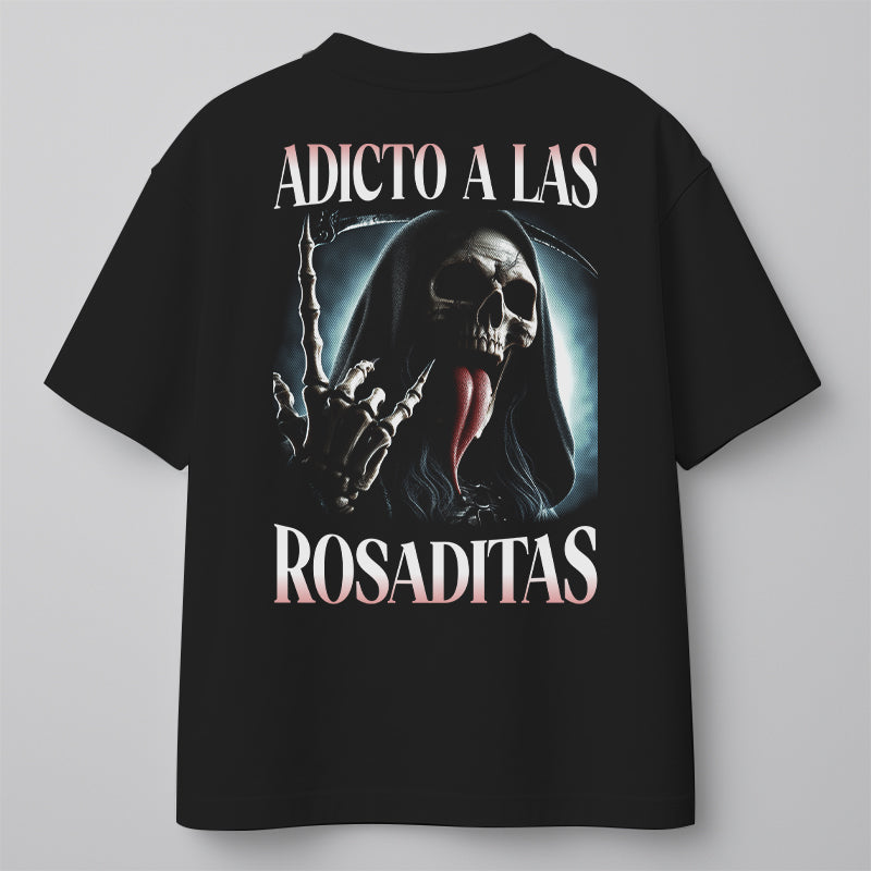 ADICTO A LAS ROSADITAS