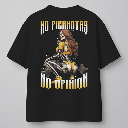 NO PIERNOTAS, NO OPINION