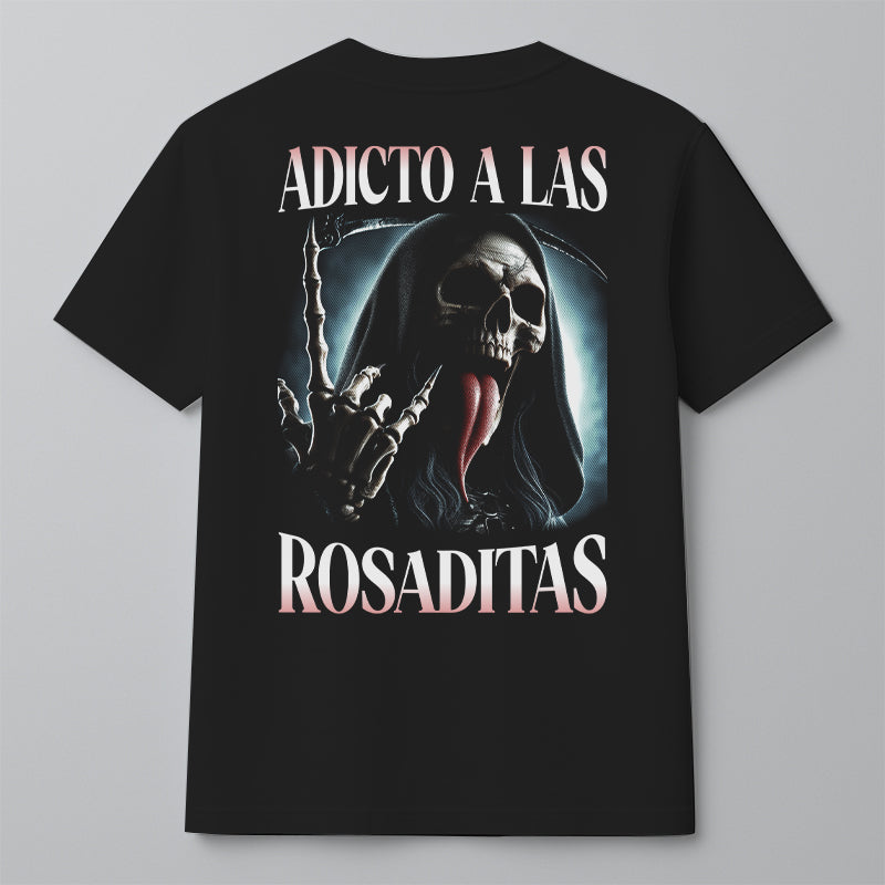 ADICTO A LAS ROSADITAS