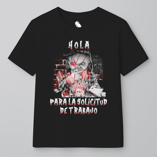 HOLA PARA LA SOLICITUD DE TRABAJO