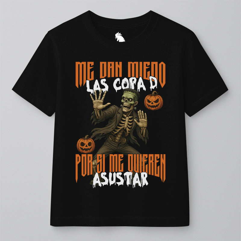 ME DAN MIEDO LAS COPA D, POR SI ME QUIEREN ASUSTAR