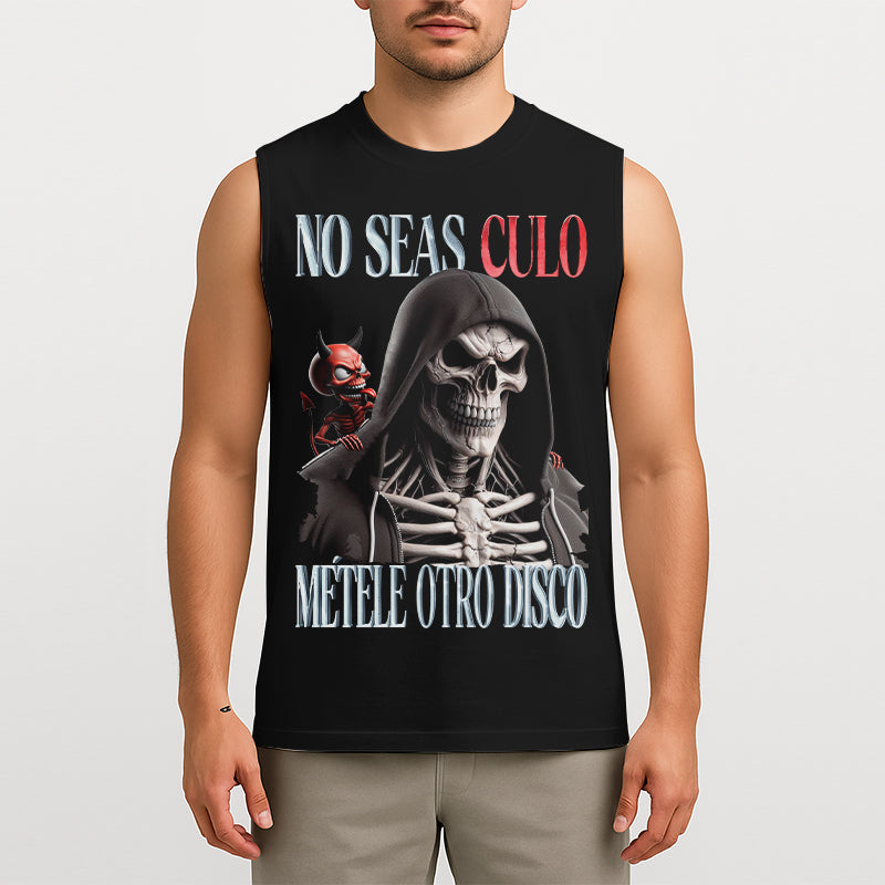 NO SEAS CULO, MÉTELE OTRO DISCO - TANK