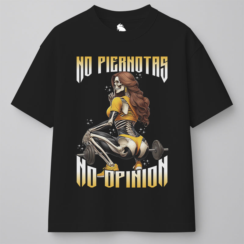 NO PIERNOTAS, NO OPINION