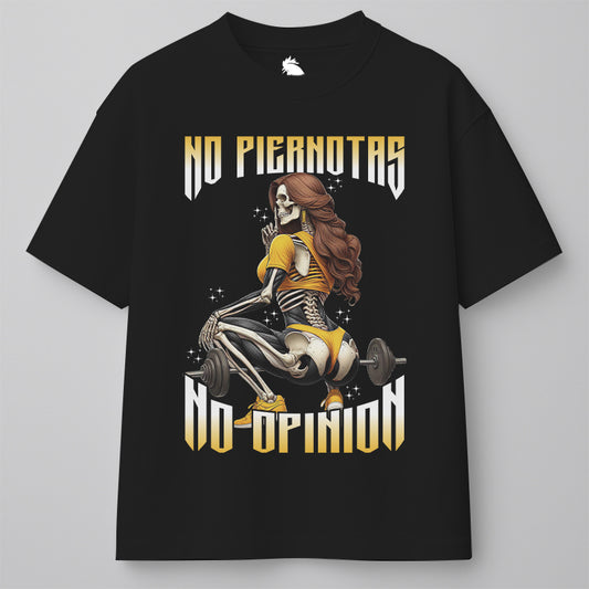 NO PIERNOTAS, NO OPINION