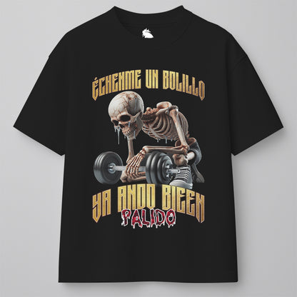 ÉCHENME UN BOLILLO, YA ANDO BIEEN PÁLIDO