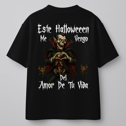 ESTE HALLOWEEN ME VENGO DEL AMOR DE TU VIDA