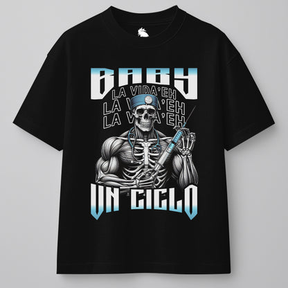 BABY LA VIDA'E UN CICLO - OVERSIZE