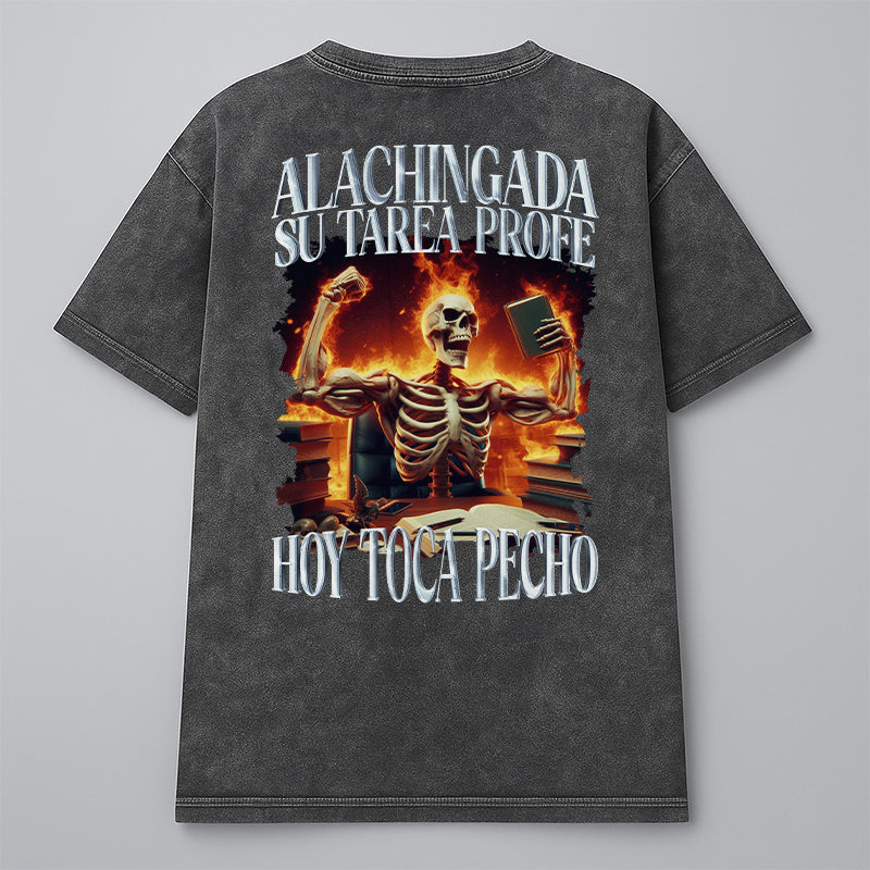 ALACHINGADA SU TAREA PROFE, ¡¡¡HOY TOCA PECHO!!!