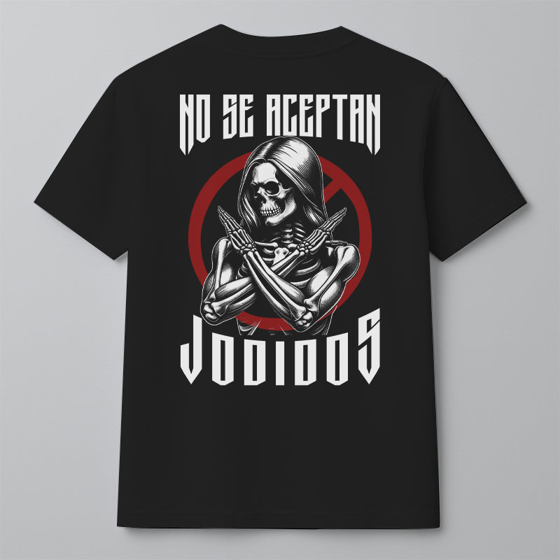NO SE ACEPTAN JODIDOS