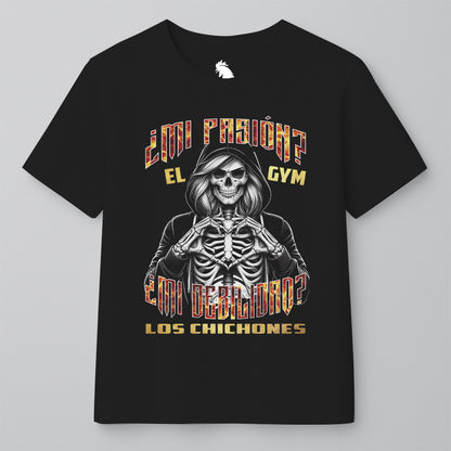 ¿MI PASIÓN? LOS CHICHONES