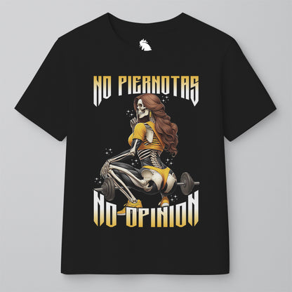 NO PIERNOTAS, NO OPINION