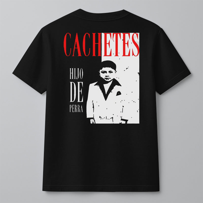 CACHETES HIJO DE PERRA