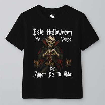 ESTE HALLOWEEN ME VENGO DEL AMOR DE TU VIDA