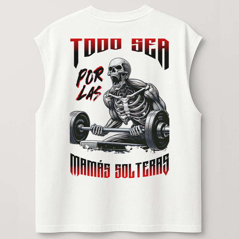TODO SEA POR LAS MAMÁS SOLTERAS - TANK OVERSIZE