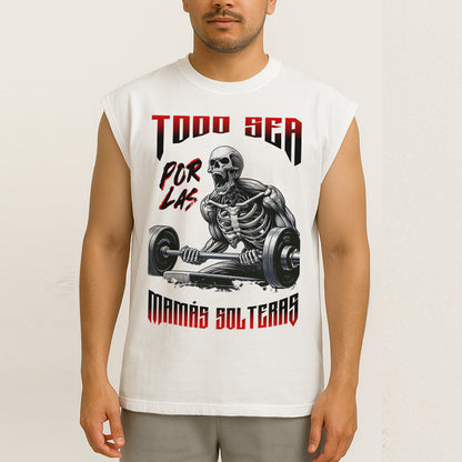 TODO SEA POR LAS MAMÁS SOLTERAS - TANK OVERSIZE