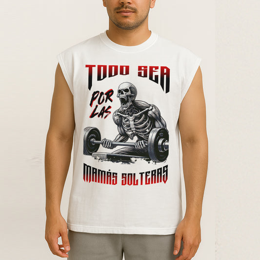 TODO SEA POR LAS MAMÁS SOLTERAS - TANK OVERSIZE