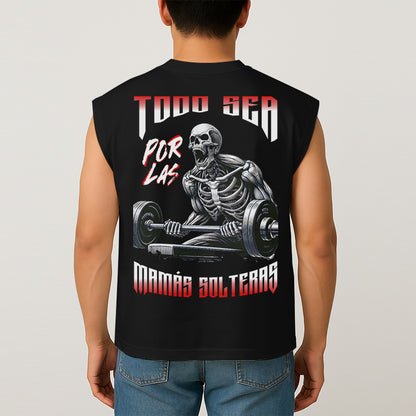 TODO SEA POR LAS MAMÁS SOLTERAS - TANK OVERSIZE