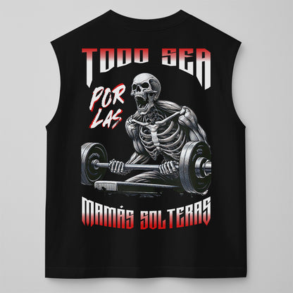 TODO SEA POR LAS MAMÁS SOLTERAS - TANK