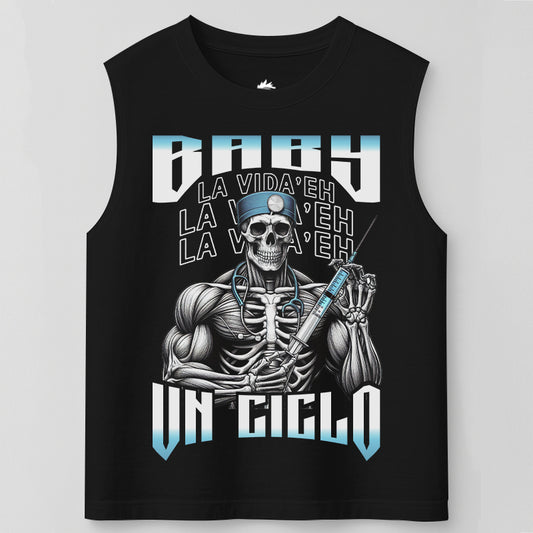 BABY LA VIDA'E UN CICLO - TANK (VATO)