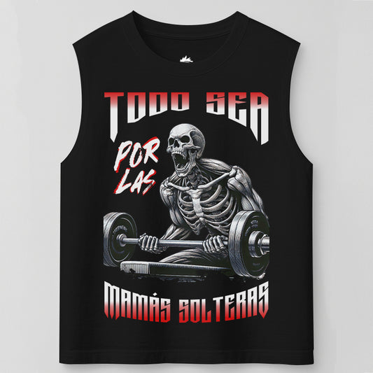 TODO SEA POR LAS MAMÁS SOLTERAS - TANK